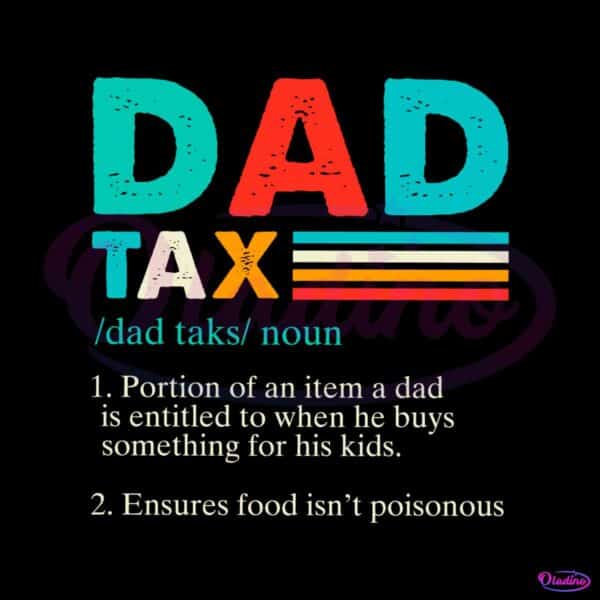 vintage-retro-dad-tax-svg-fathers-day-svg-graphic-design-file