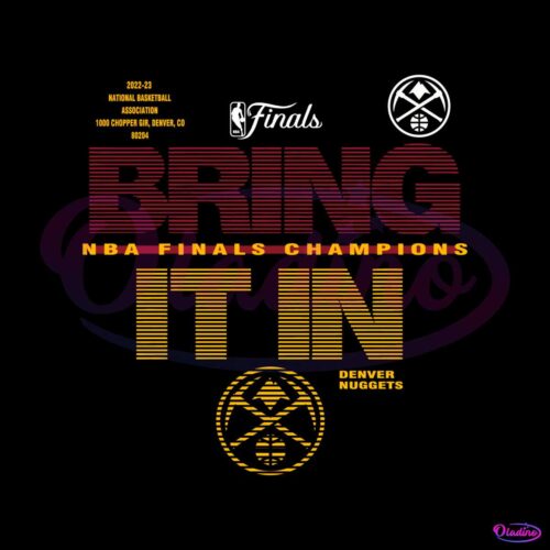 bring-it-in-denver-nuggets-nba-champions-svg-cricut-file