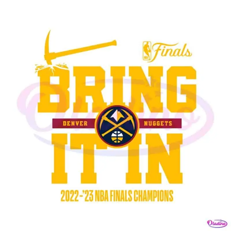 denver-nuggets-nba-finals-champions-bring-it-in-svg-cricut-file