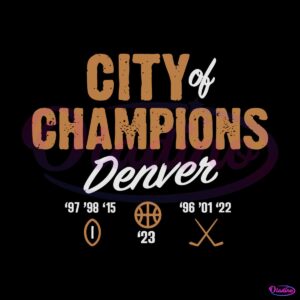 denver-city-of-champions-2023-svg-graphic-design-file