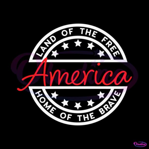 land-of-the-free-home-of-the-brave-4th-of-july-svg-cricut-file