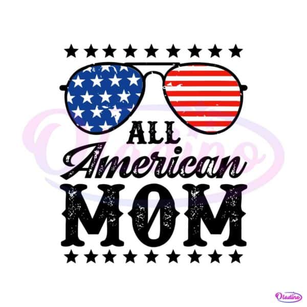all-american-mom-4th-of-july-family-svg-cutting-digital-file