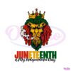 rasta-lion-juneteenth-is-my-independence-day-svg-cutting-file