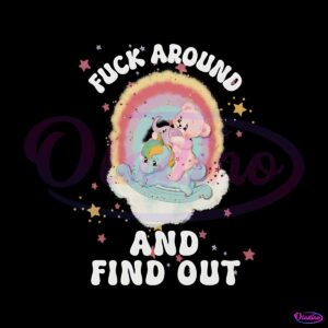 fuck-around-and-find-out-retro-cute-bear-png-silhouette-file