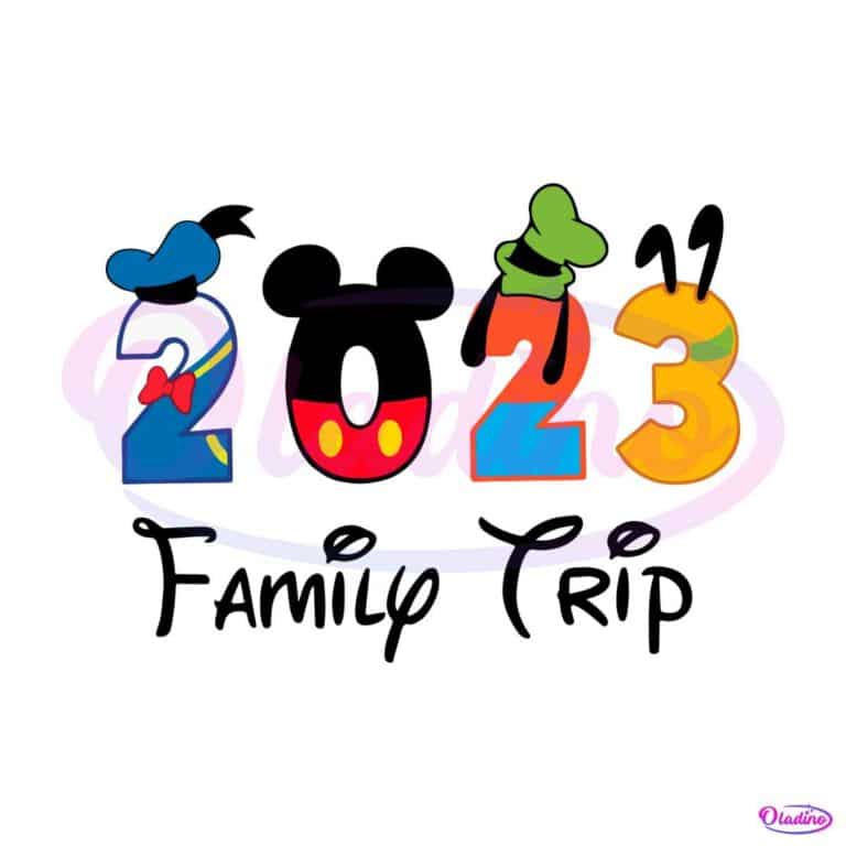 2023 Family Trip Disney Family Trip SVG Graphic Design File - Oladino