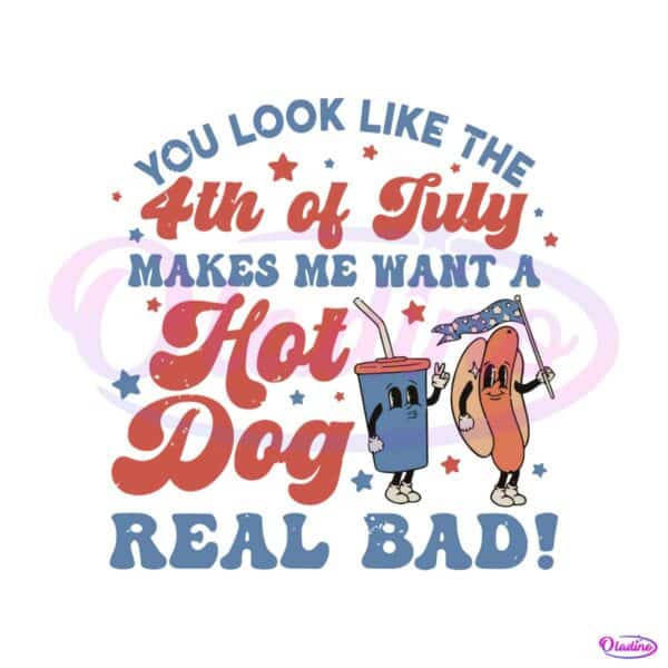 makes-me-want-a-hot-dog-real-bad-funny-4th-july-svg-file