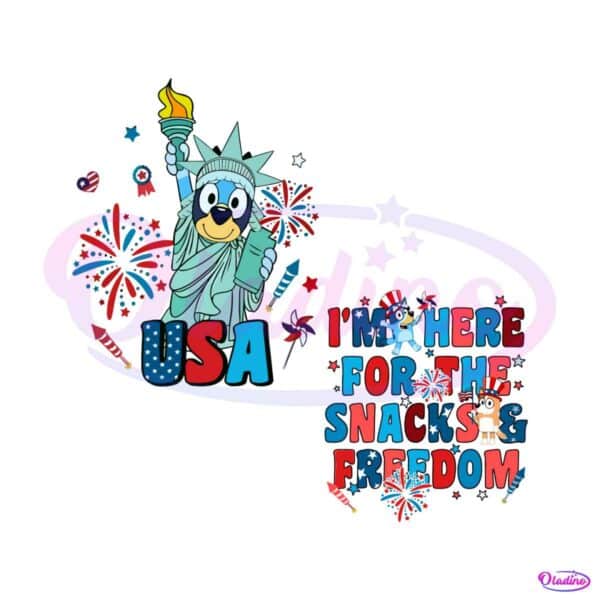bluey-july-fourth-svg-im-here-for-the-snacks-and-freedom-svg