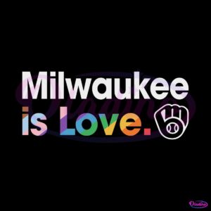 milwaukee-brewers-is-love-city-pride-svg-mlb-pride-svg-file