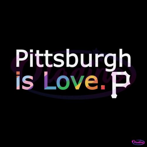 pittsburgh-pirates-is-love-city-pride-svg-mlb-pride-svg-file