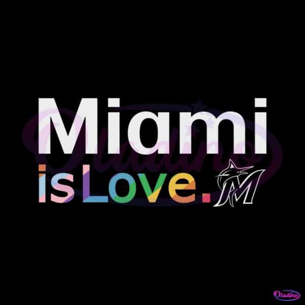miami-marlins-is-love-city-pride-svg-mlb-pride-svg-file