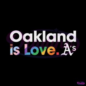 oakland-athletics-is-love-city-pride-svg-mlb-pride-svg-file