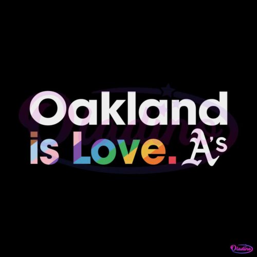 oakland-athletics-is-love-city-pride-svg-mlb-pride-svg-file