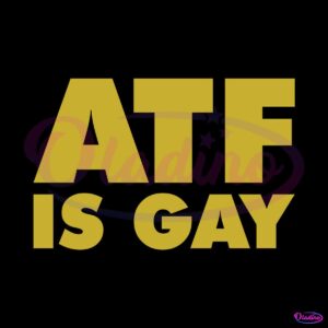 atf-is-gay-svg-funny-pride-month-svg-cutting-digital-file