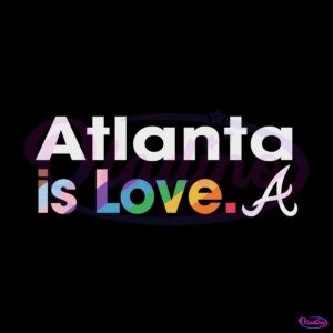 atlanta-braves-is-love-city-pride-svg-mlb-pride-svg-cricut-file