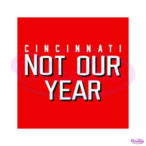 cincinnati-reds-not-our-year-mlb-svg-graphic-design-file