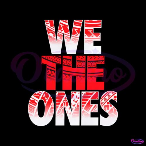 the-bloodline-we-the-ones-png-sublimation-silhouette-file