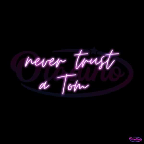 never-trust-a-tom-pink-neon-scandoval-vanderpump-png-file