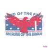 land-of-the-free-because-of-the-brave-usa-svg-cutting-file