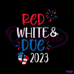 red-white-and-due-funny-4th-of-july-maternity-svg-cricut-file