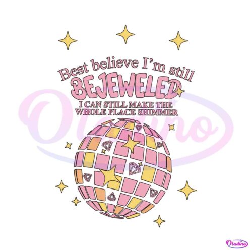 best-believe-im-still-bejeweled-svg-midnights-album-svg-file