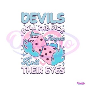 devils-roll-the-dice-cruel-summer-svg-cutting-digital-file