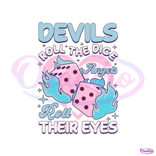 devils-roll-the-dice-cruel-summer-svg-cutting-digital-file