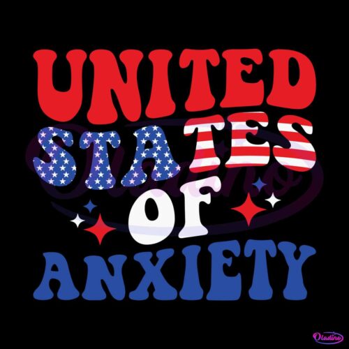 united-states-of-anxiety-4th-july-america-retro-funny-svg-file