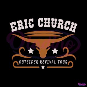 eric-church-concert-svg-the-outsider-revival-tour-svg-cricut-file