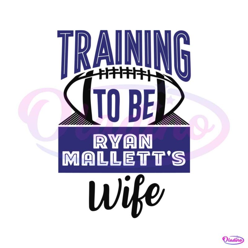 training-to-be-ryan-mallett-wife-svg-cutting-digital-file