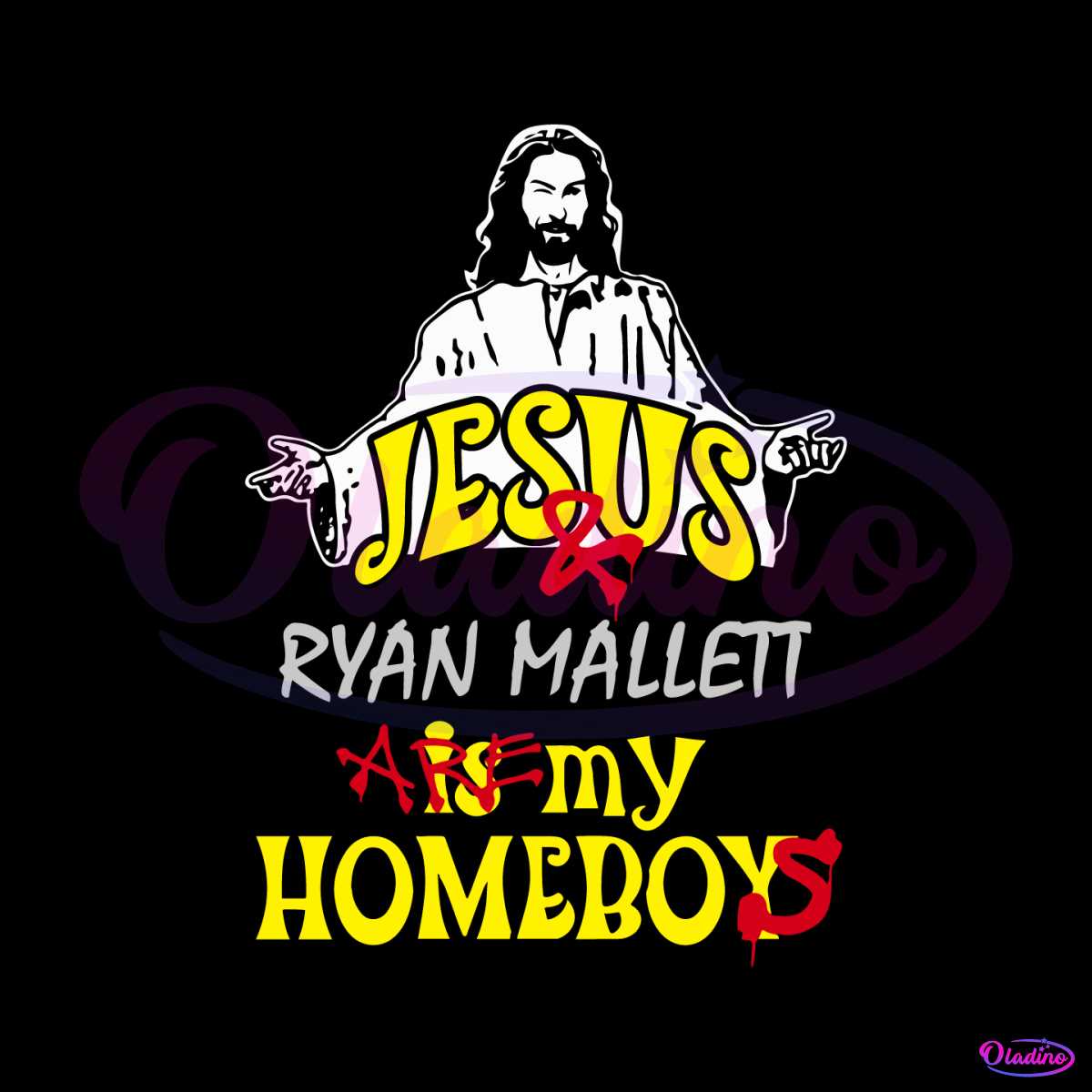 funny-jesus-ryan-mallett-is-my-homeboys-svg-cutting-file