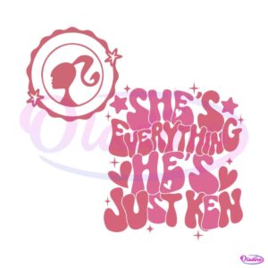 barbie-she-is-everything-he-is-just-ken-svg-digital-cricut-file