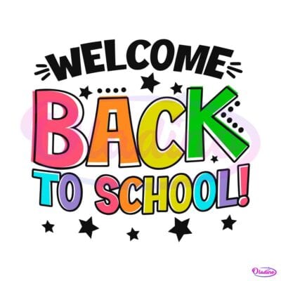 Welcome Back To School SVG Kids School SVG Digital Cricut File