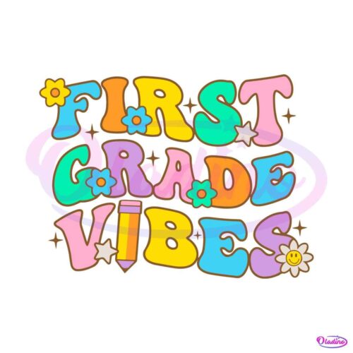 first-grade-vibes-welcom-back-to-school-svg-digital-cricut-file