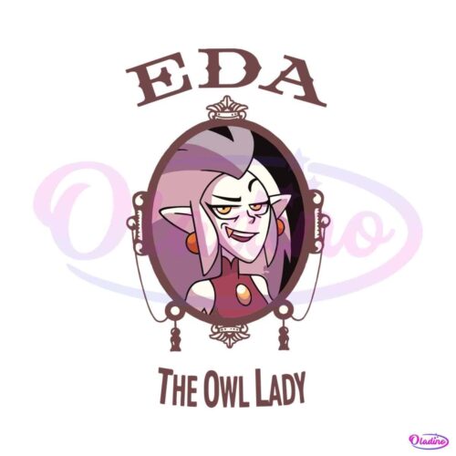 eda-the-owl-lady-edalyn-clawthorne-svg-digital-cricut-file