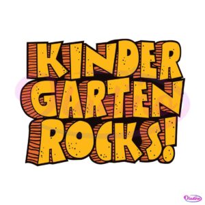 kindergarten-rocks-back-to-school-svg-cutting-digital-file