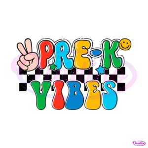 pre-k-vibes-svg-back-to-school-svg-cutting-digital-file