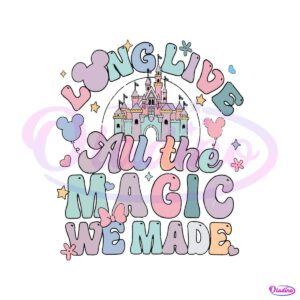 taylor-swift-long-live-all-the-magic-we-made-svg-cricut-file