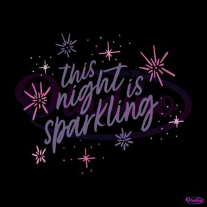 this-night-is-sparkling-svg-enchanted-lyrics-svg-cutting-file