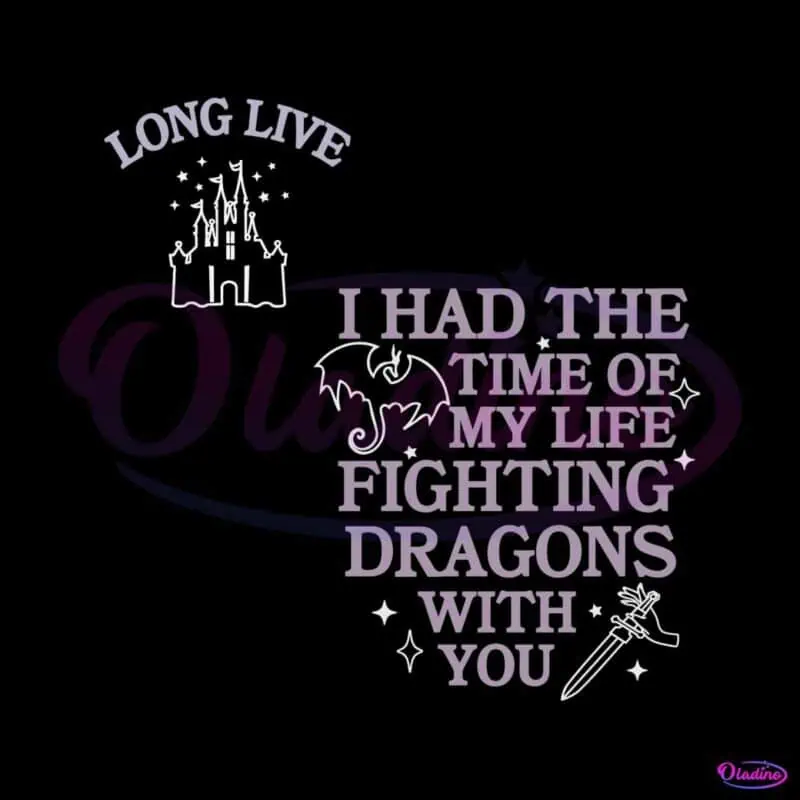 long-live-i-had-the-time-of-my-life-svg-digital-cricut-file