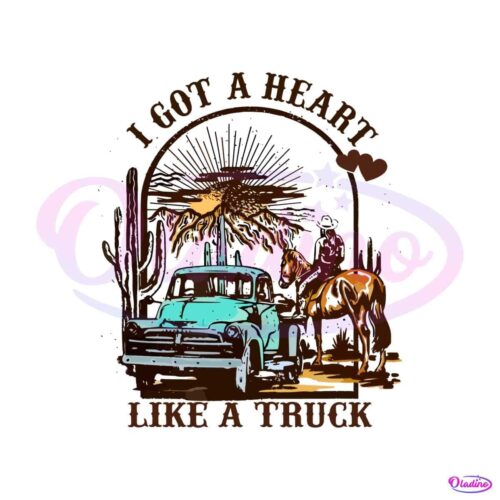 i-got-a-heart-like-a-truck-svg-lainey-wilson-svg-cutting-file