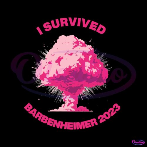 survived-barbenheimer-svg-barbie-x-oppenheimer-svg-file