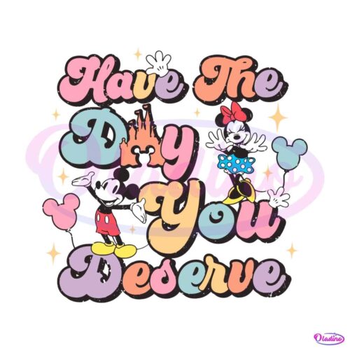 retro-mickey-and-minnie-have-the-day-you-deserve-svg-file