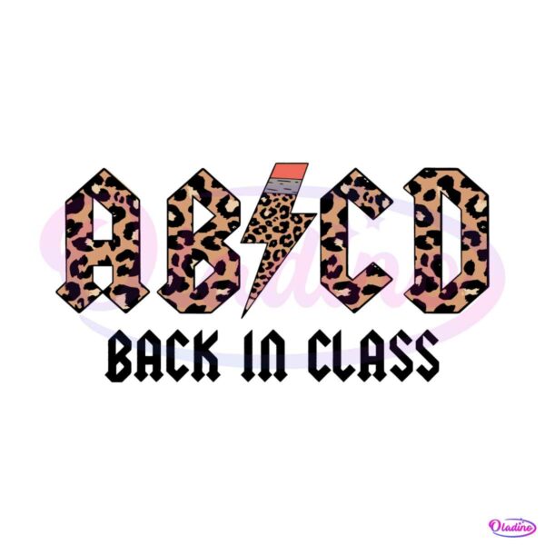 abcd-back-in-class-svg-abcd-teacher-svg-graphic-design-file