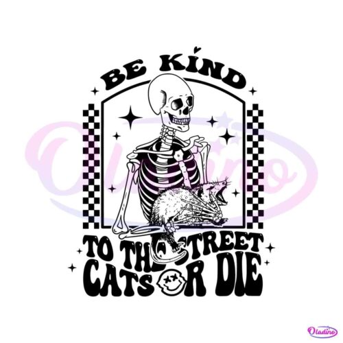 be-kind-to-the-street-cat-or-die-quote-svg-graphic-design-file