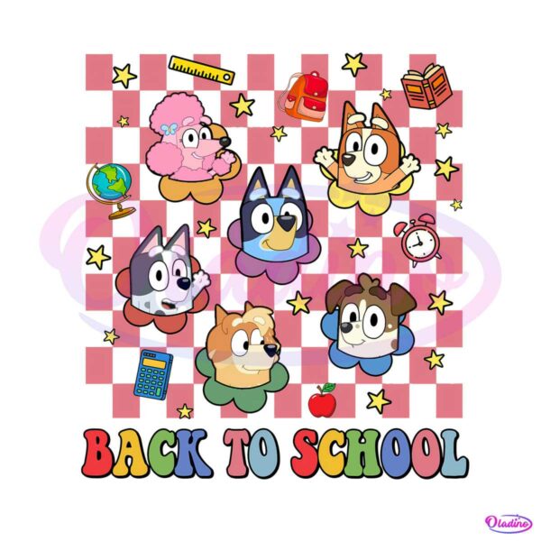 bluey-welcome-back-to-school-png-bluey-and-friend-png-files