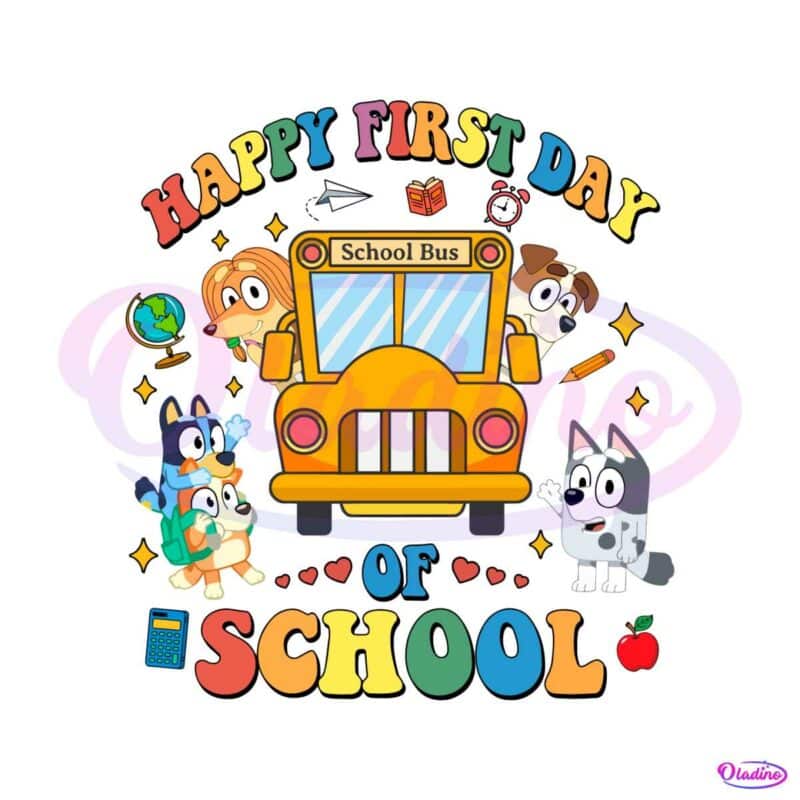 happy-first-day-of-school-bluey-and-friend-school-bus-svg