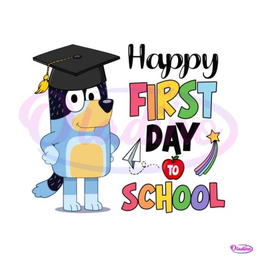 bluey-happy-first-day-to-school-svg-bluey-ready-for-school-svg