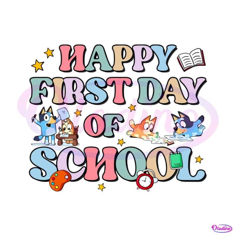 bluey-bingo-happy-first-day-of-school-svg-cutting-digital-file
