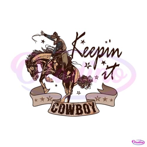 vintage-western-keepin-it-cowboy-png-sublimation-download