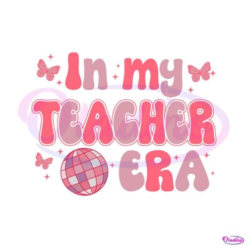 in-my-teacher-era-svg-teacher-back-to-school-svg-digital-file